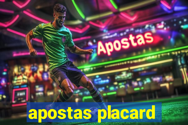 apostas placard